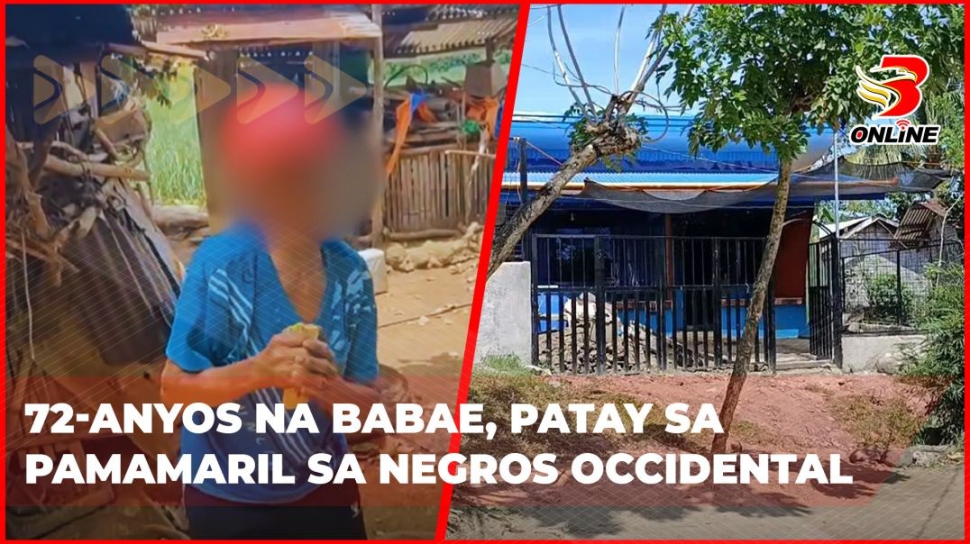 ⁣72-anyos na babae, patay sa pamamaril sa Negros Occidental