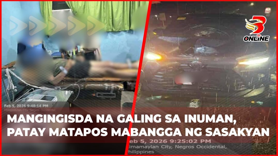 ⁣Mangingisda na galing sa inuman, patay matapos mabangga ng sasakyan