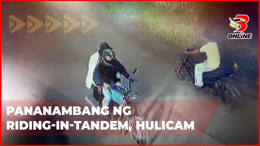 ⁣Pananambang ng riding-in-tandem, hulicam