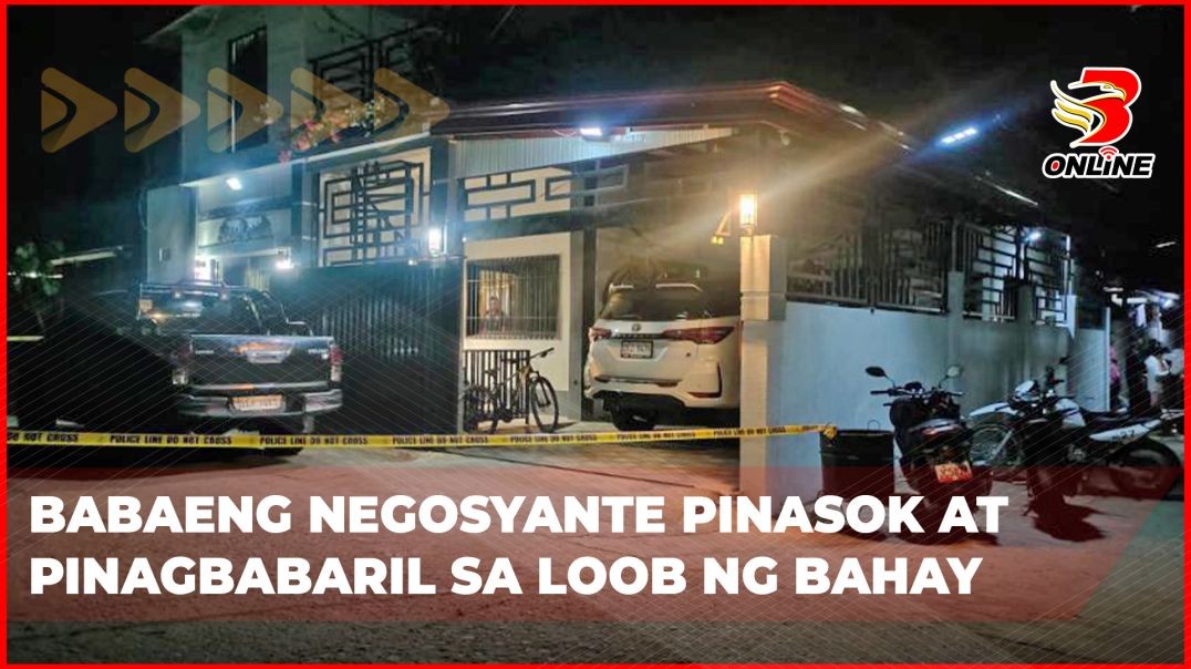 ⁣Babaeng negosyante pinasok at pinagbabaril sa loob ng bahay
