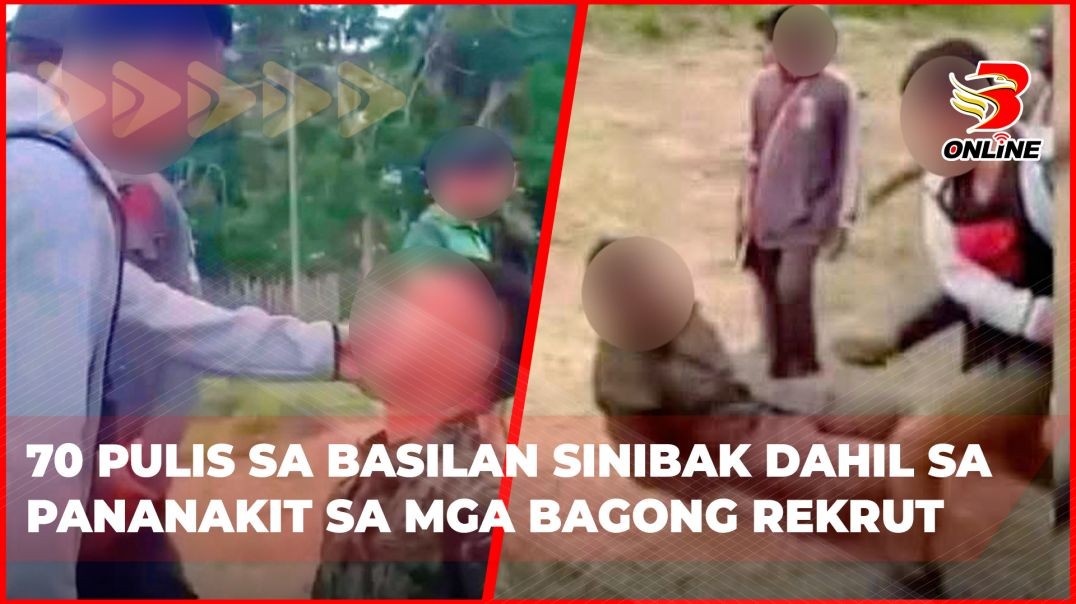 ⁣70 pulis sa Basilan sinibak dahil sa pananakit sa mga bagong rekrut
