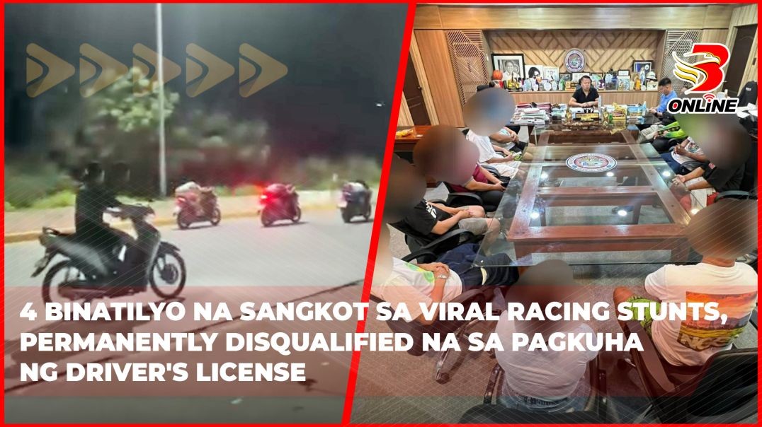 ⁣4 binatilyo na sangkot sa viral racing stunts, permanently disqualified na sa pagkuha ng driver'