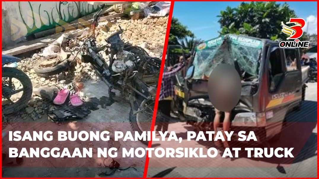 ⁣Isang buong pamilya, patay sa banggaan ng motorsiklo at truck