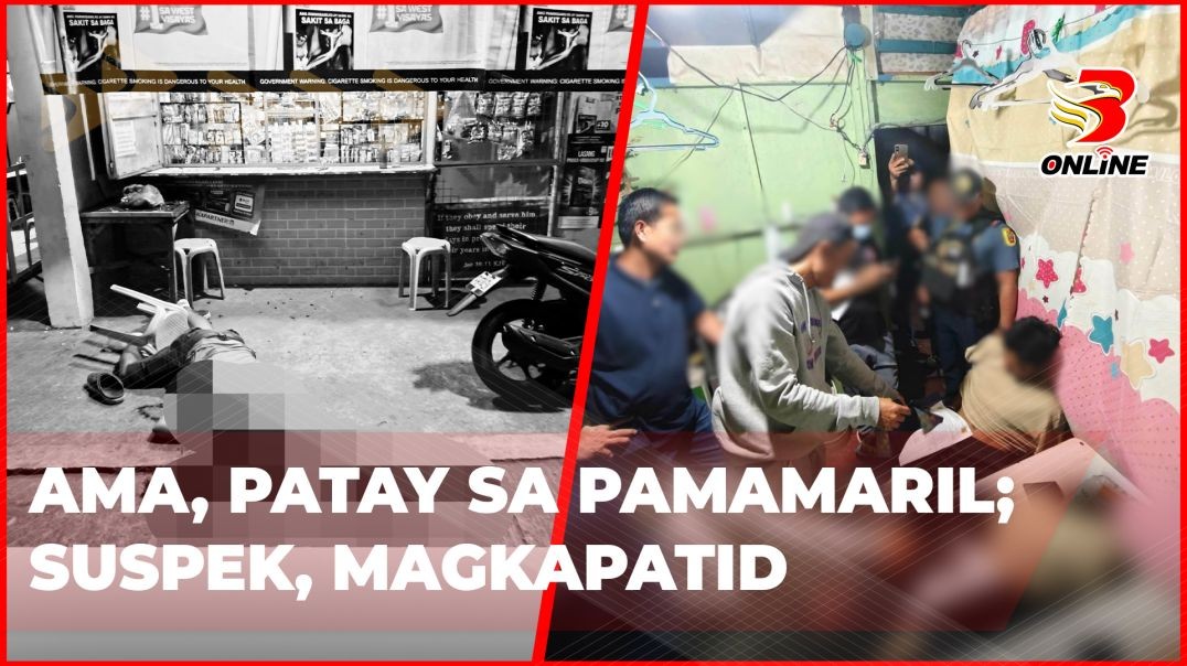 ⁣Ama, patay sa pamamaril; Suspek, magkapatid