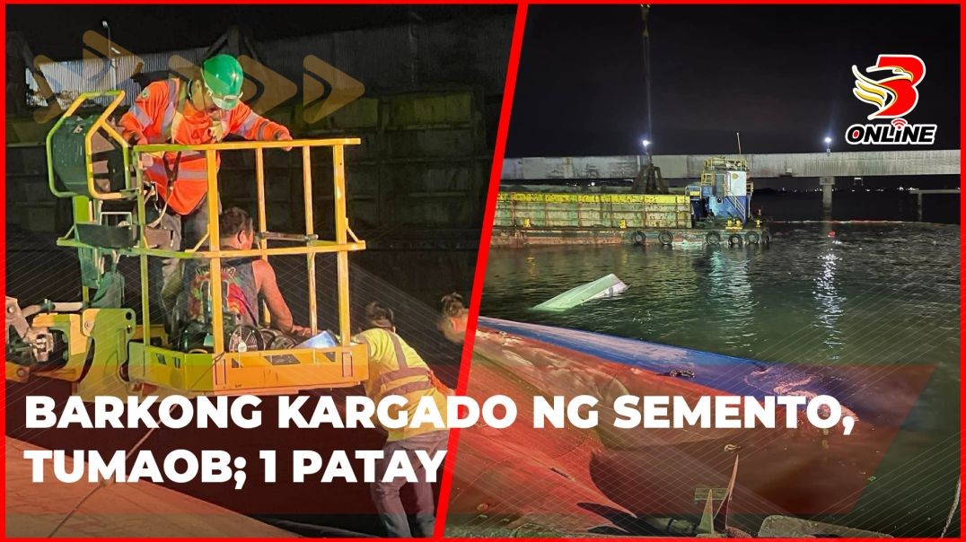 ⁣Barkong kargado ng semento, tumaob; 1 patay