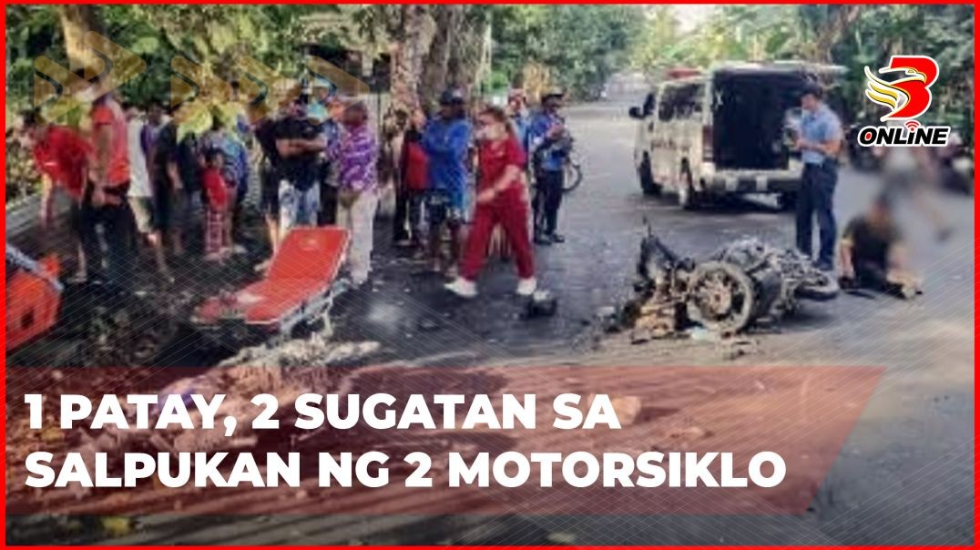 ⁣1 patay, 2 sugatan sa salpukan ng 2 motorsiklo