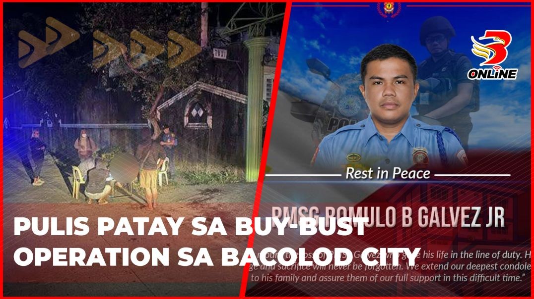 ⁣Pulis patay sa buy-bust operation sa Bacolod City