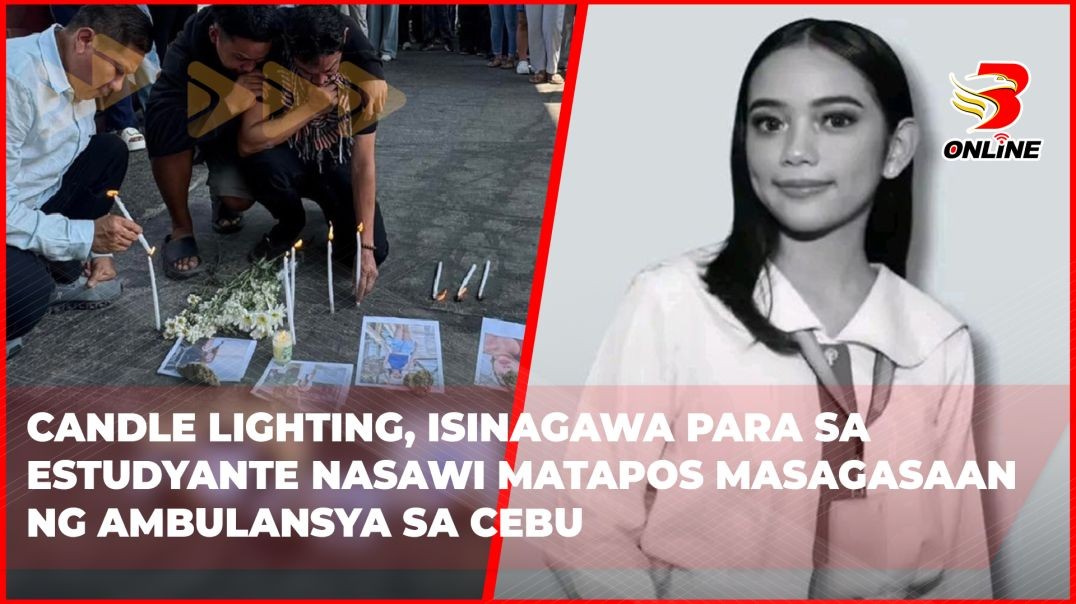 ⁣Candle lighting, isinagawa para sa estudyante nasawi matapos masagasaan ng ambulansya sa Cebu