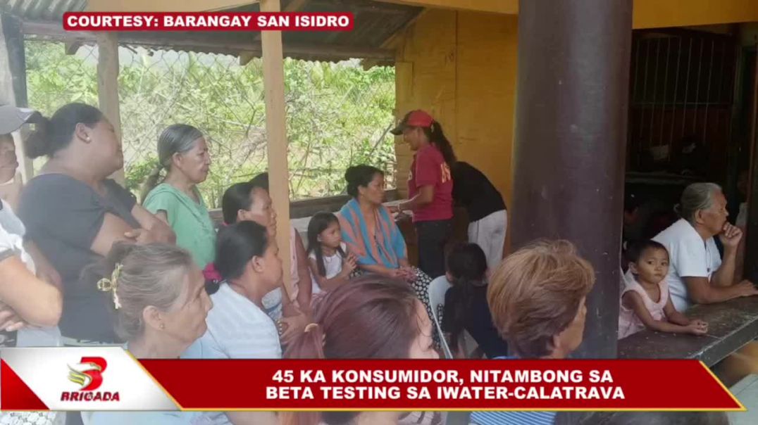 ⁣45 ka konsumidor, nitambong sa beta testing sa IWATER-Calatrava