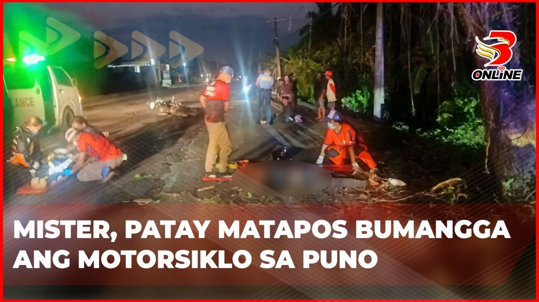 ⁣Mister, patay matapos bumangga ang motorsiklo sa puno