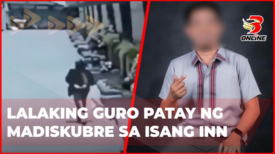 ⁣Lalaking guro patay ng madiskubre sa isang inn