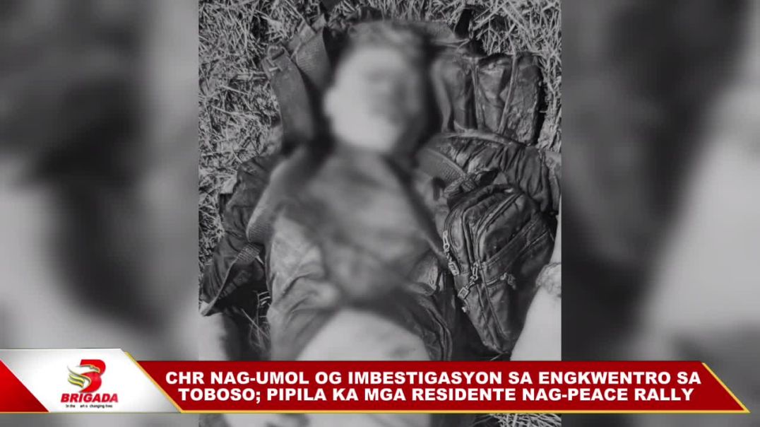 ⁣Nag-umol og imbestigasyon sa nahitabong emgkwentro sa  Toboso; pipila ka mga residente nag-peace ral