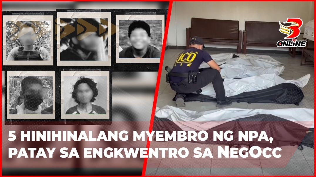 ⁣5 hinihinalang myembro ng NPA, patay sa engkwentro sa Negros Occidental