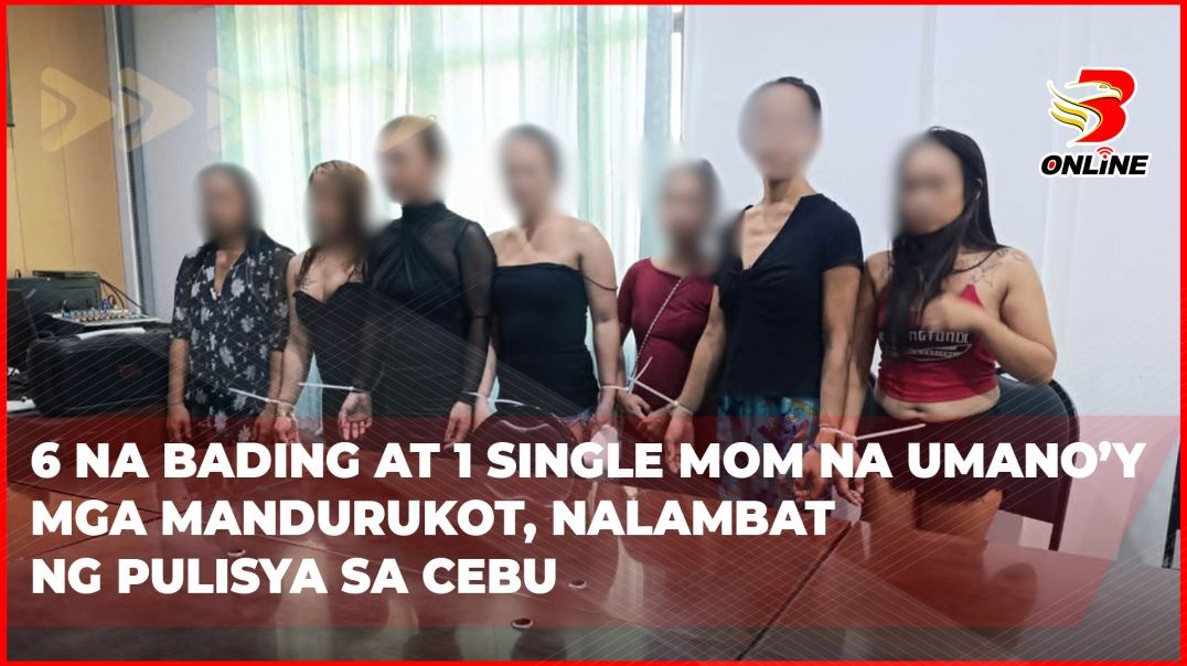 ⁣6 na bading at 1 single mom na umano’y mga mandurukot, nalambat ng pulisya sa Cebu