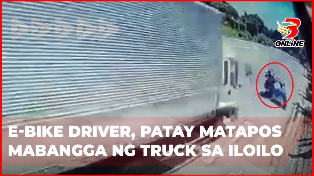 ⁣E-bike driver, patay matapos mabangga ng truck sa Iloilo