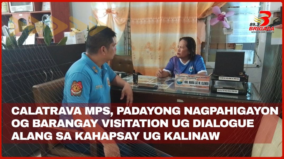 ⁣Calatrava MPS, padayong nagpahigayon og barangay visitation ug dialogue alang sa kahapsay ug kalinaw