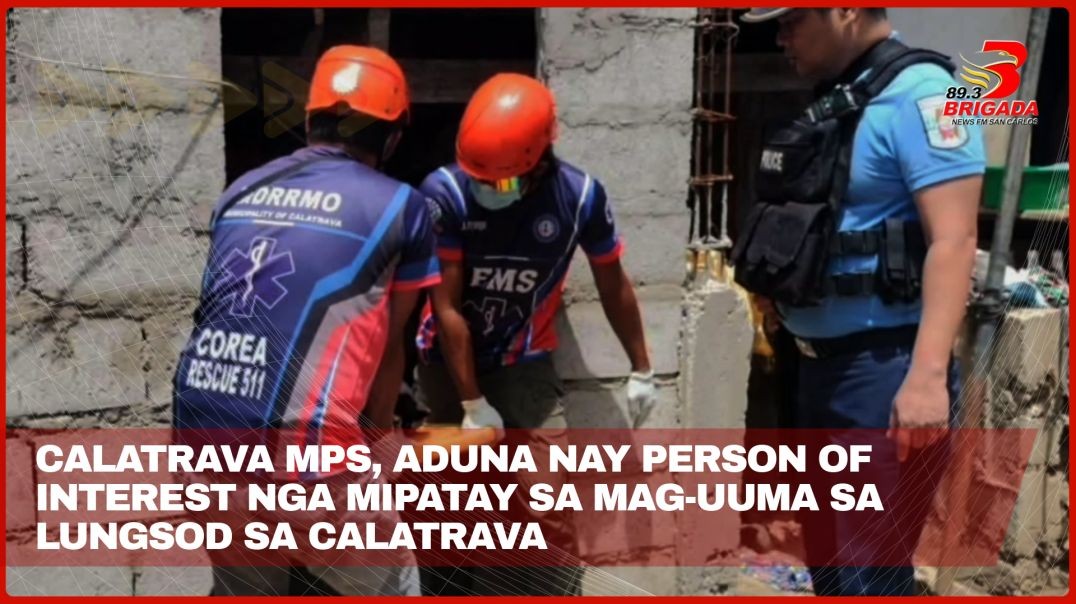 ⁣Calatrava MPS, aduna nay person of interest nga mipatay sa mag-uuma sa lungsod sa Calatrava