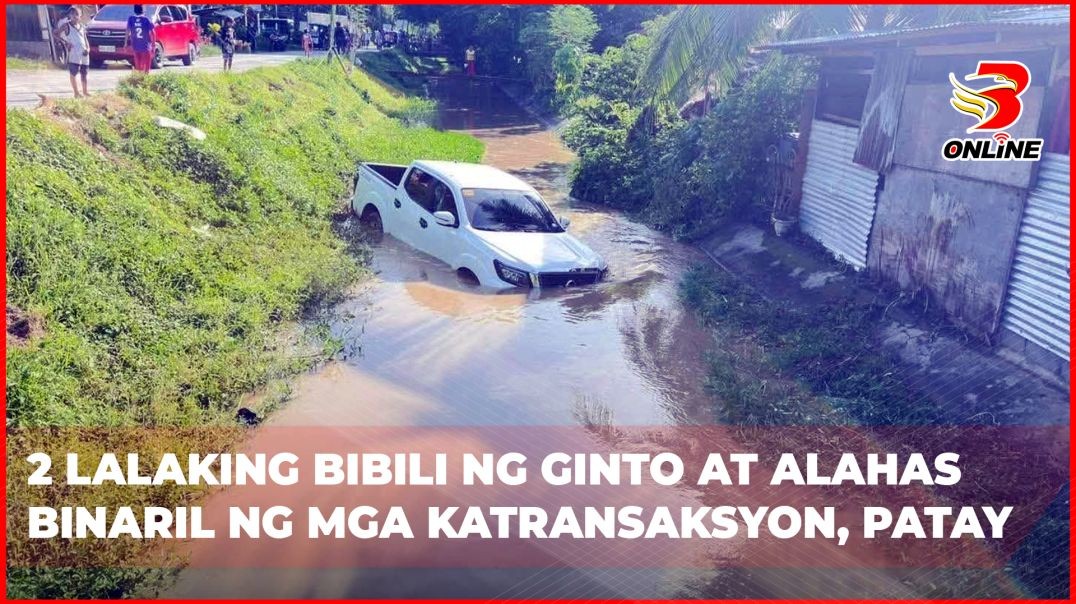 ⁣2 lalaking bibili ng ginto at alahas binaril ng mga katransaksyon, patay