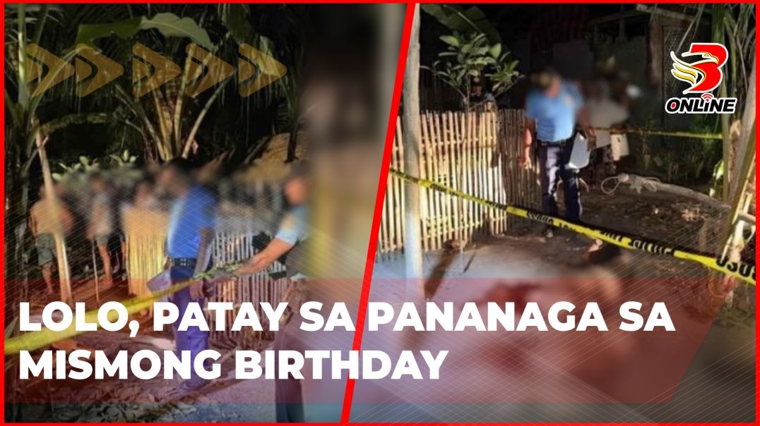 ⁣Lolo, patay sa pananaga sa mismong birthday