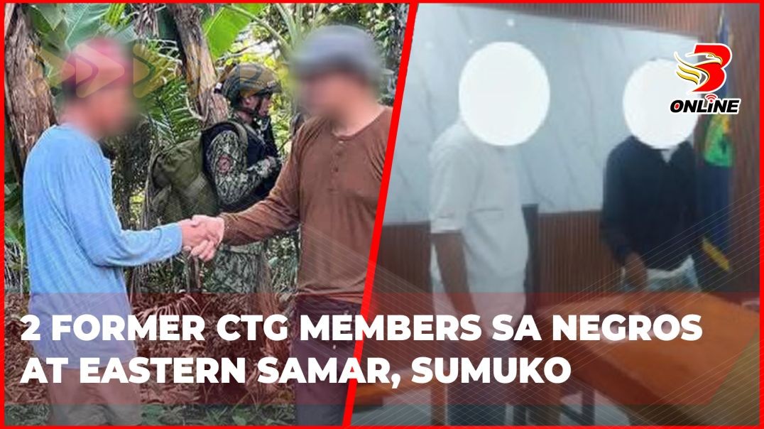 ⁣2 former CTG members sa Negros at Eastern Samar, sumuko sa awtoridad