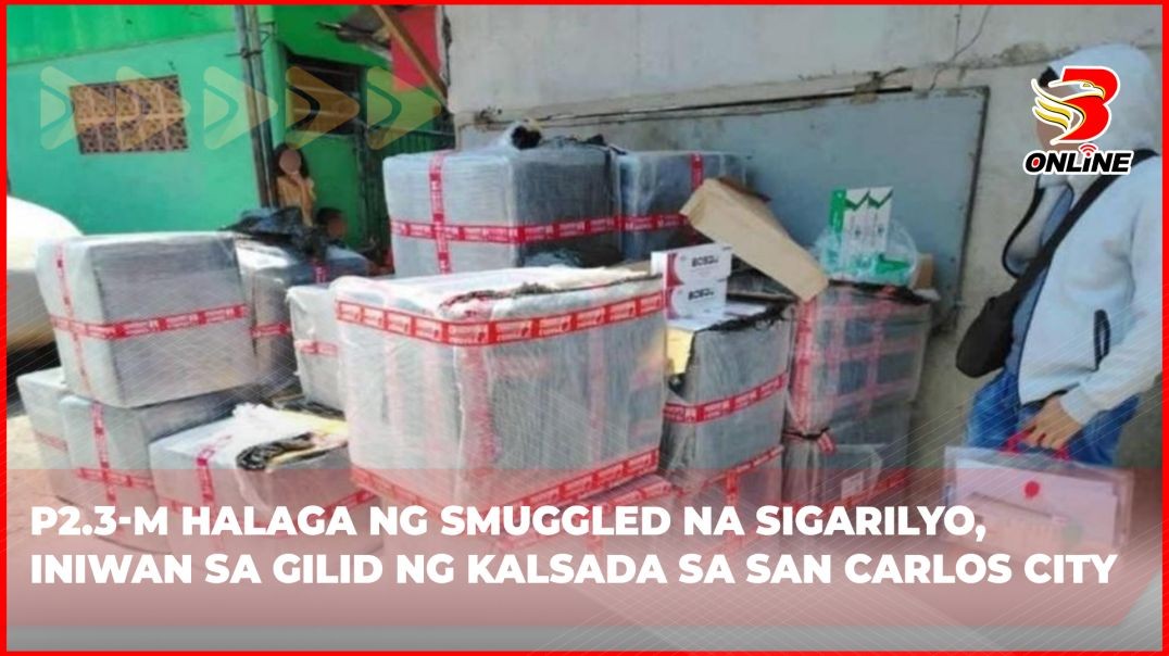 ⁣P2.3-M halaga ng smuggled na sigarilyo, iniwan sa gilid ng kalsada sa San Carlos City