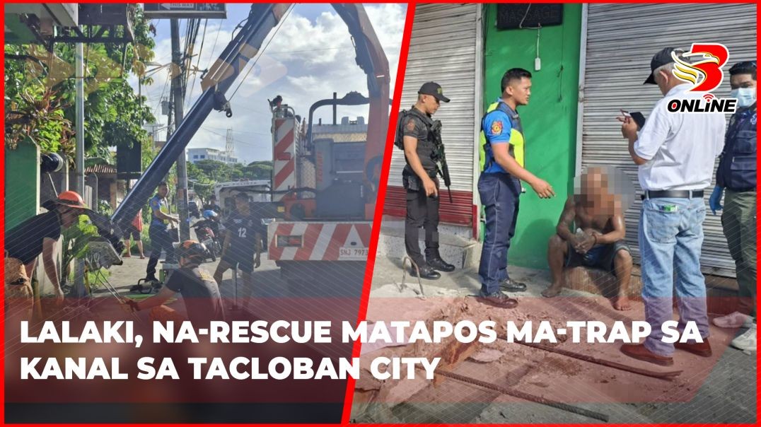 ⁣Lalaki, na-rescue matapos ma-trap sa kanal sa Tacloban City