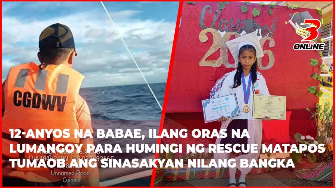 ⁣12-anyos na babae, ilang oras na lumangoy para humingi ng rescue matapos tumaob ang sinasakyan nilan