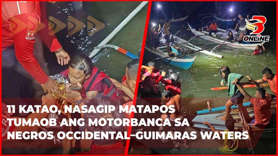 11 katao, nasagip matapos tumaob ang motorbanca sa Negros Occidental–Guimaras waters