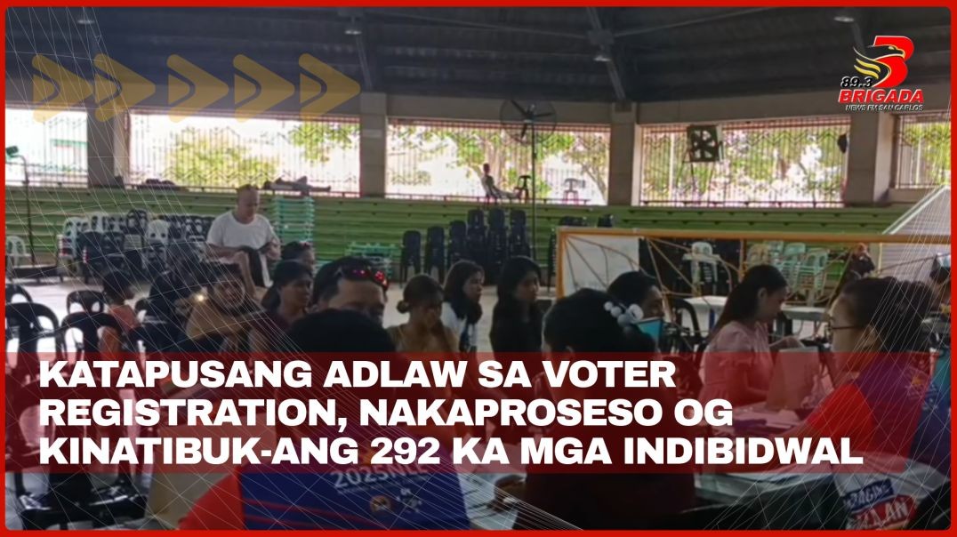 ⁣Katapusang adlaw sa Voter Registration, nakaproseso og kinatibuk-ang 292 ka mga indibidwal