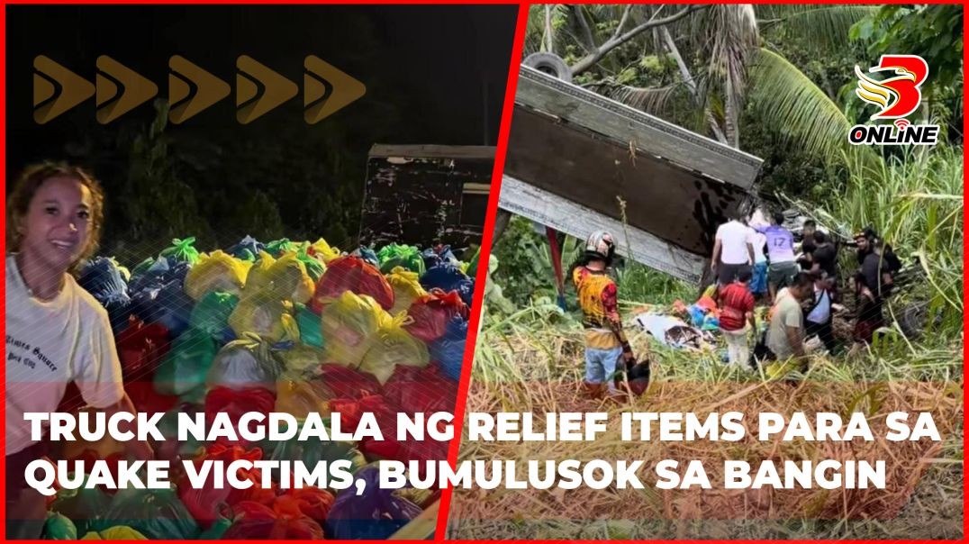 ⁣Truck nagdala ng relief items para sa quake victims, bumulusok sa bangin