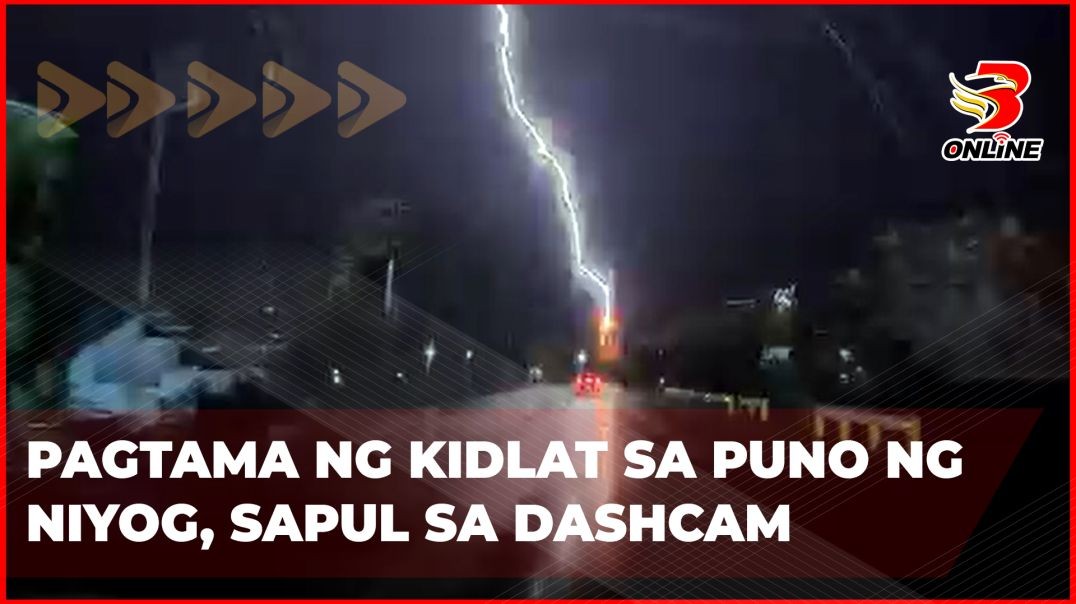 Pagtama ng kidlat sa puno ng niyog, sapul sa dashcam