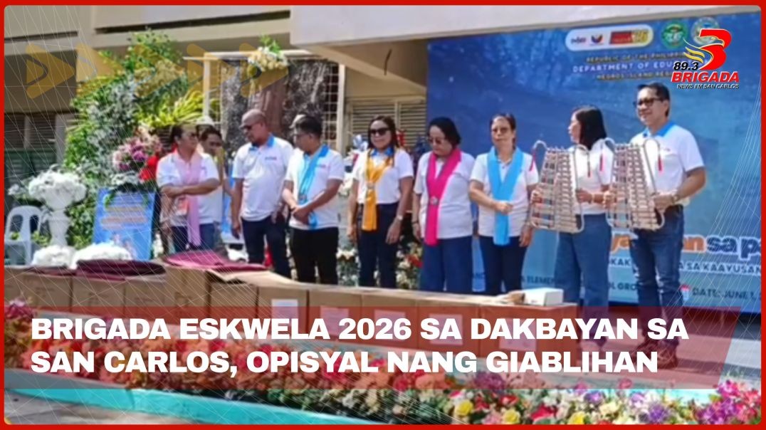 Brigada Eskwela 2026 sa dakbayan sa San Carlos, opisyal nang giablihan