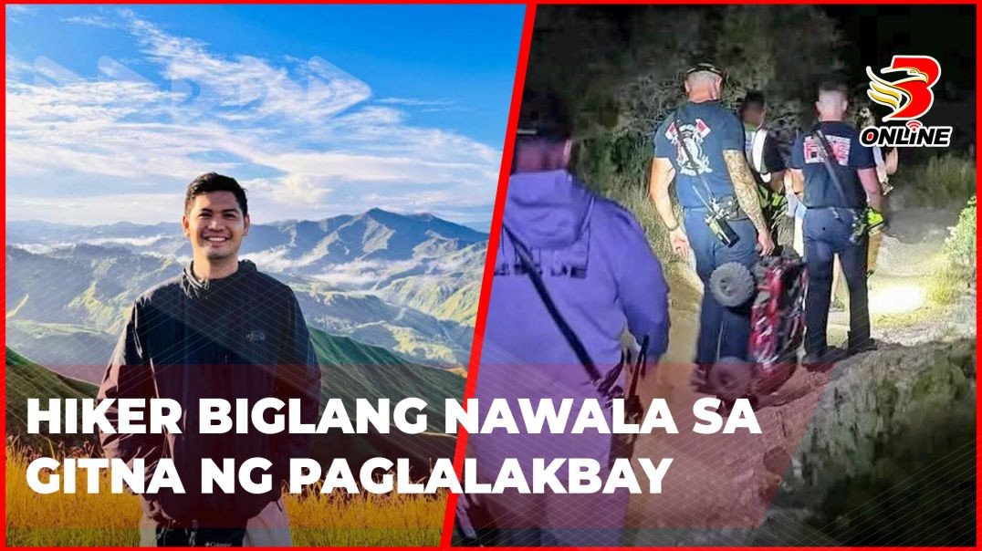Hiker biglang nawala sa gitna ng paglalakbay