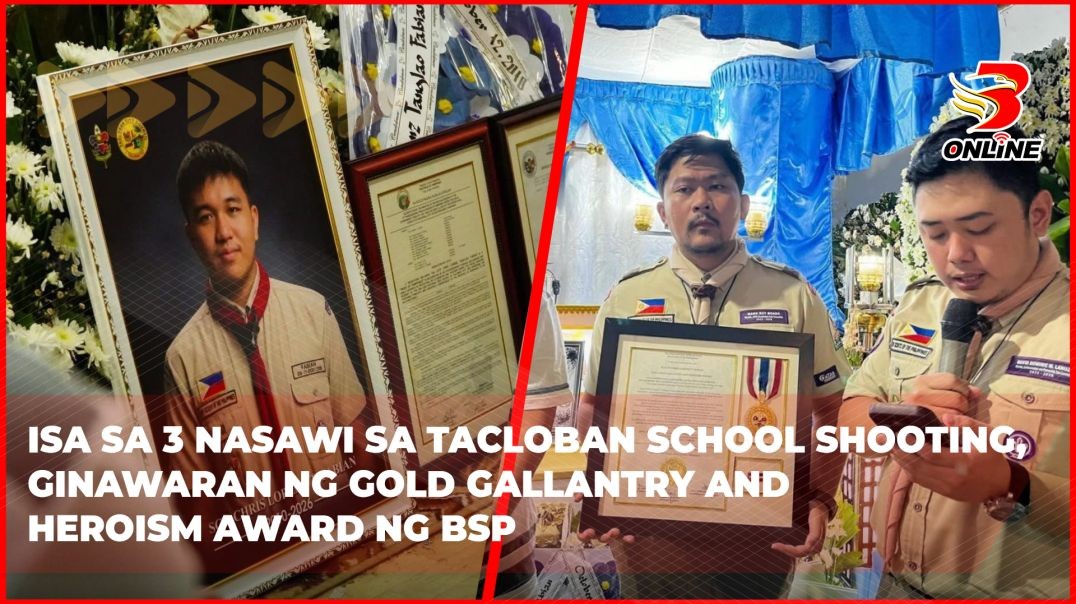 Isa sa 3 nasawi sa Tacloban school shooting, ginawaran ng Gold Gallantry and Heroism Award ng BSP