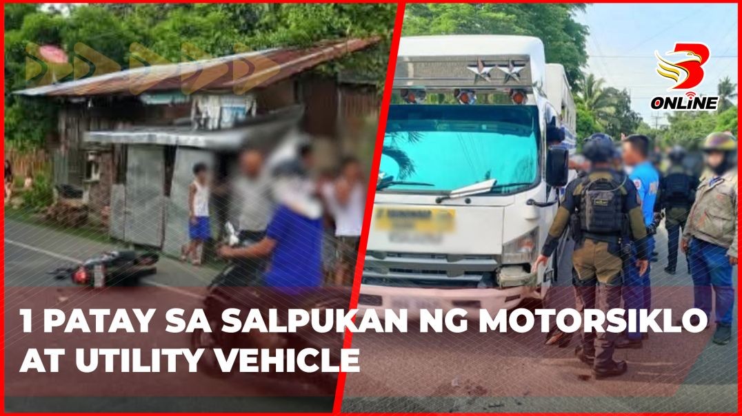 ⁣1 patay sa salpukan ng motorsiklo at utility vehicle