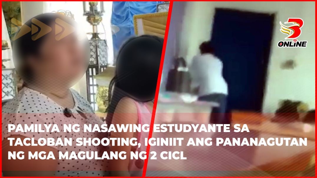 Pamilya ng nasawing estudyante sa Tacloban shooting, iginiit ang pananagutan ng mga magulang ng 2 CI