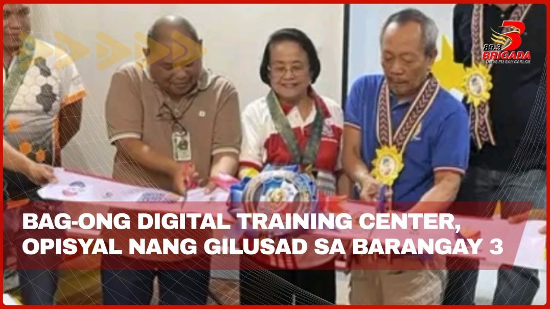 Bag-ong digital training center, opisyal nang gilusad sa Barangay 3