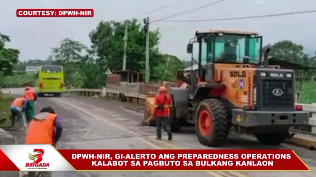 DPWH-NIR, gi-alerto ang preparedness operations kalabot sa pagbuto sa Bulkang Kanlaon