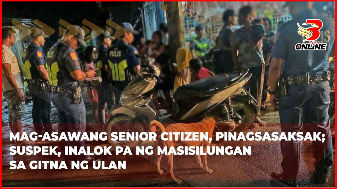 Mag-asawang senior citizen, pinagsasaksak; suspek, inalok pa ng masisilungan sa gitna ng ulan