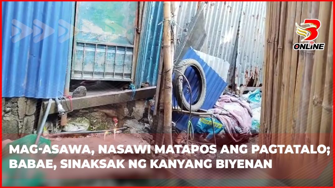 Mag-asawa, nasawi matapos ang pagtatalo; babae, sinaksak ng kanyang biyenan