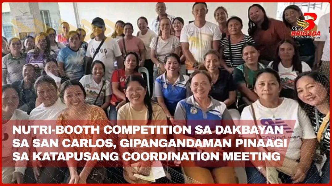 Nutri-booth competition ning Dakbayan San Carlos, gipangandaman pinaagi sa katapusang coordination m