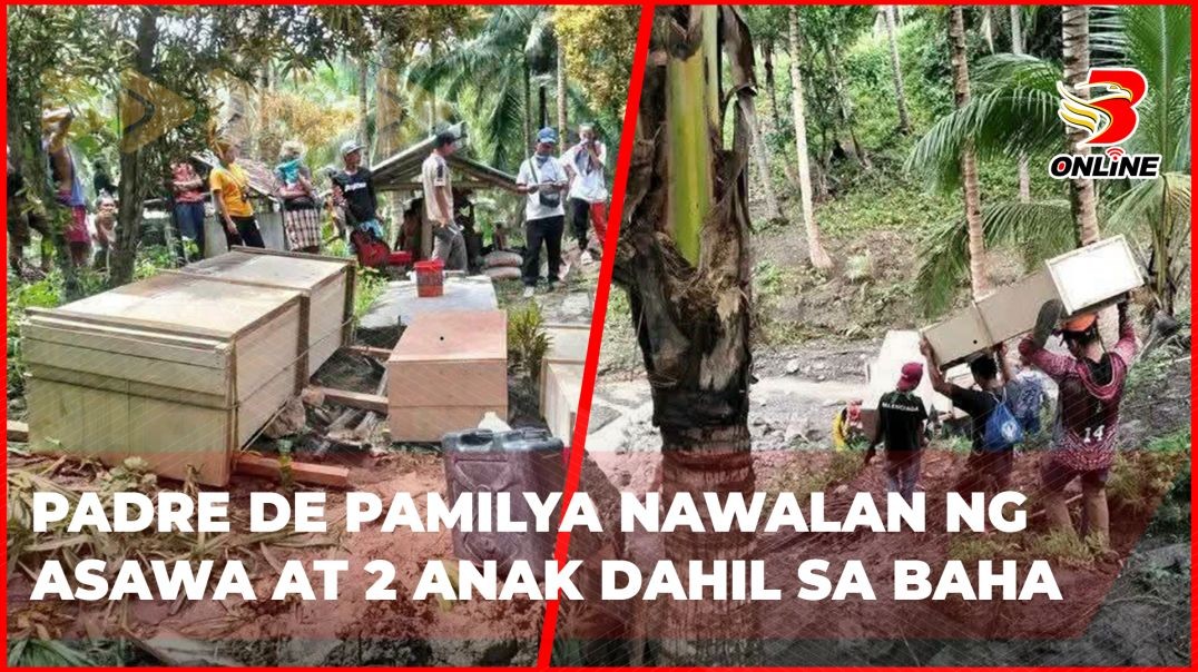 Padre de pamilya nawalan ng asawa at 2 anak dahil sa baha