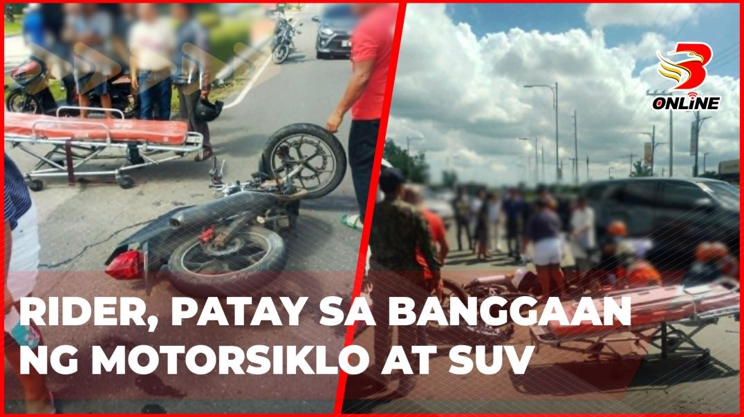 Rider, patay sa banggaan ng motorsiklo at SUV