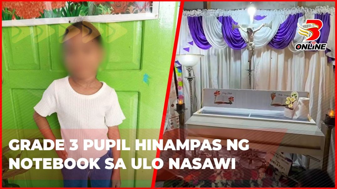 Grade 3 pupil hinampas ng notebook sa ulo nasawi