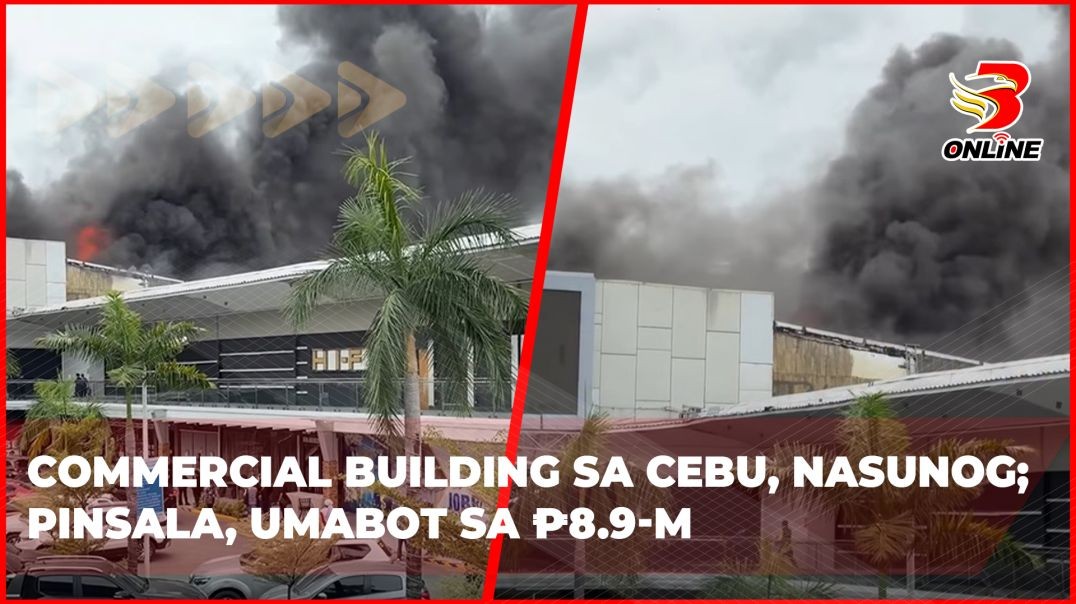 Commercial building sa Cebu, nasunog; pinsala, umabot sa ₱8.9-M